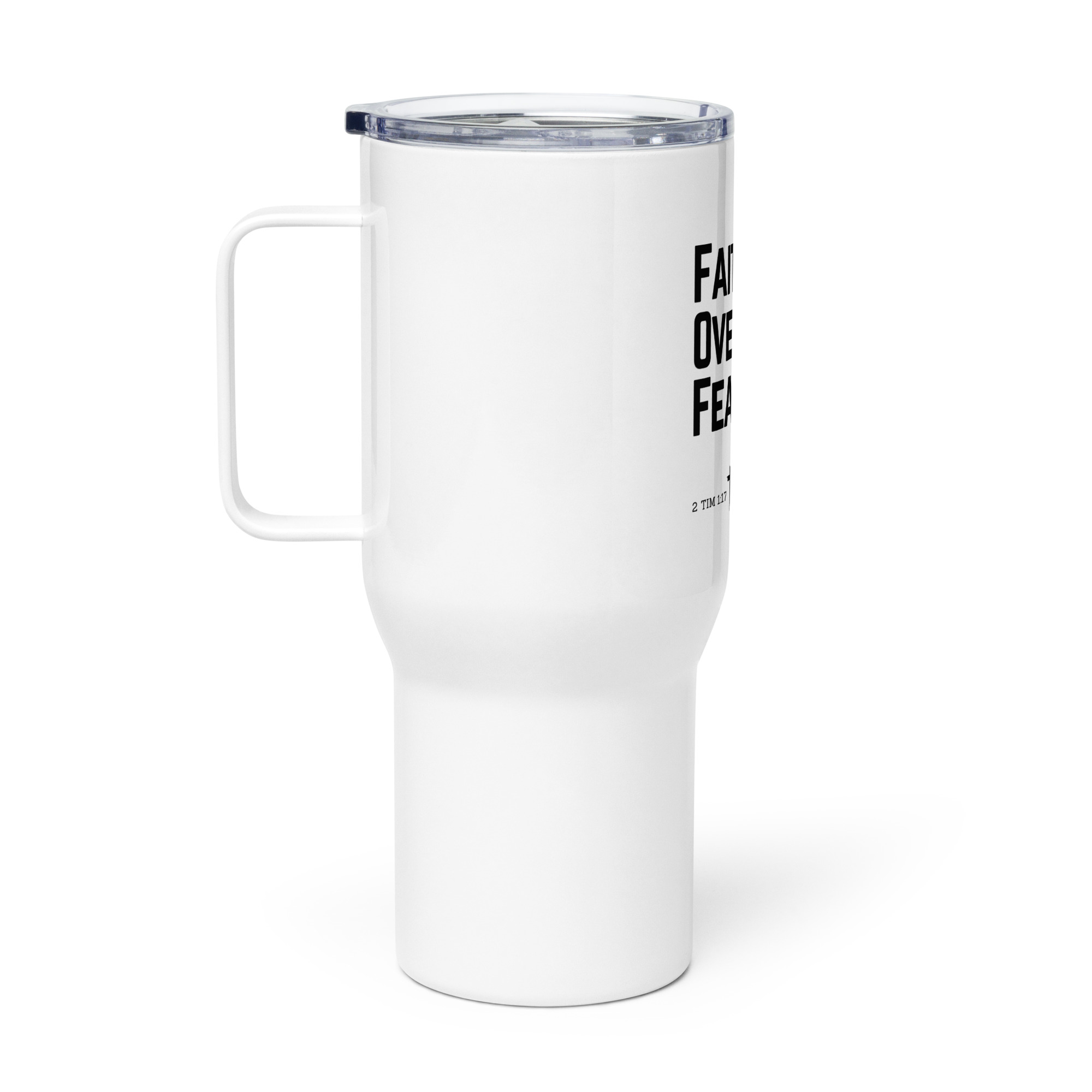 'Faith Over Fear' Versatile Travel Mug - Image 4