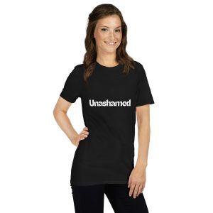 'Unashamed' Unisex T-Shirt - Plain, Dark Colours