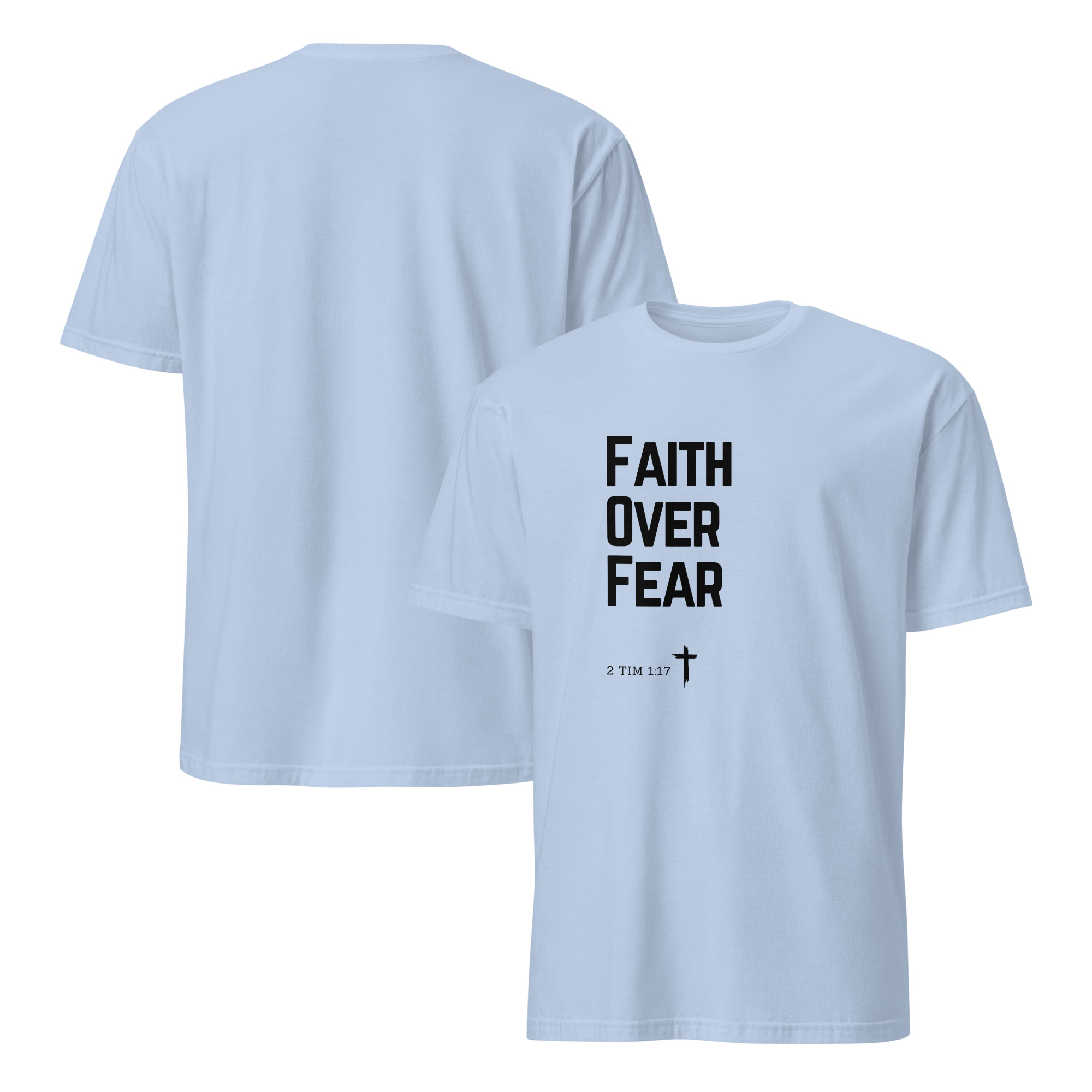 'Faith Over Fear' Unisex T-Shirt - w/Scripture, Light Colours - Image 7