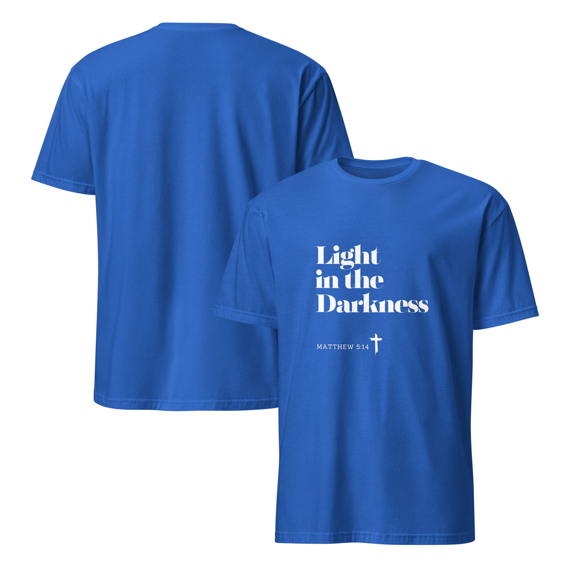 'Light in the Darkness' Unisex T-Shirt - w/Scripture, Dark Colours - Image 9